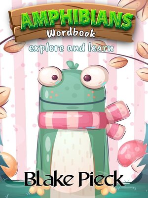 cover image of Amphibians Wordbook